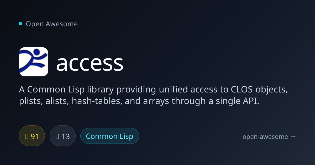access — Common Lisp Unified Access API | Open Awesome