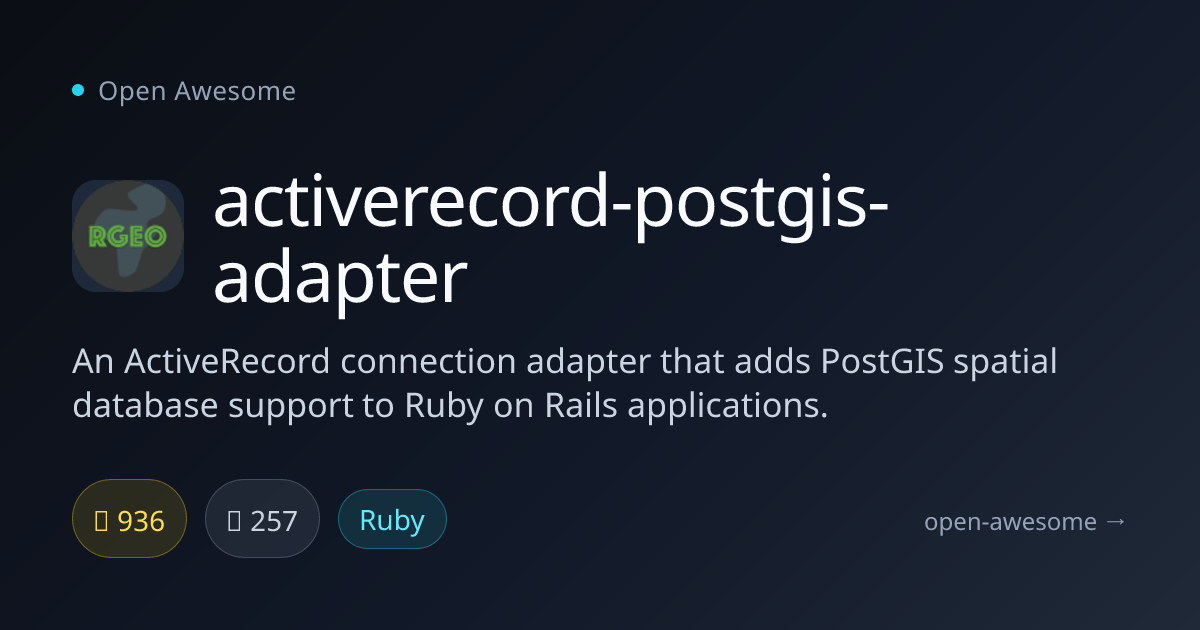 activerecord-postgis-adapter — PostGIS Spatial Database Adapter | Open ...