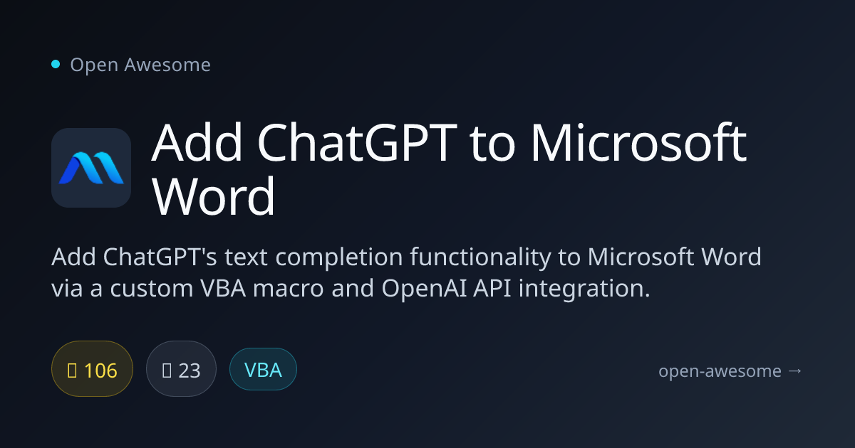 Add ChatGPT to Microsoft Word — Word VBA Macro for ChatGPT | Open Awesome