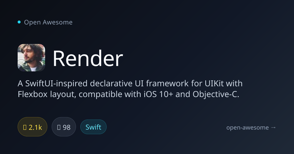 Render — Declarative UI Framework for UIKit | Open Awesome
