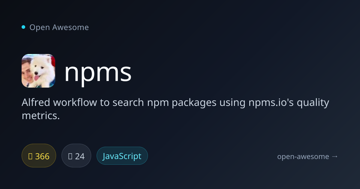 npms — Alfred npm Search Workflow | Open Awesome