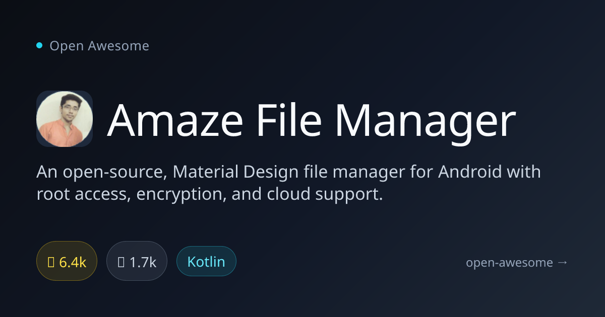 Amaze File Manager — Material Design Android File Manager | Open Awesome