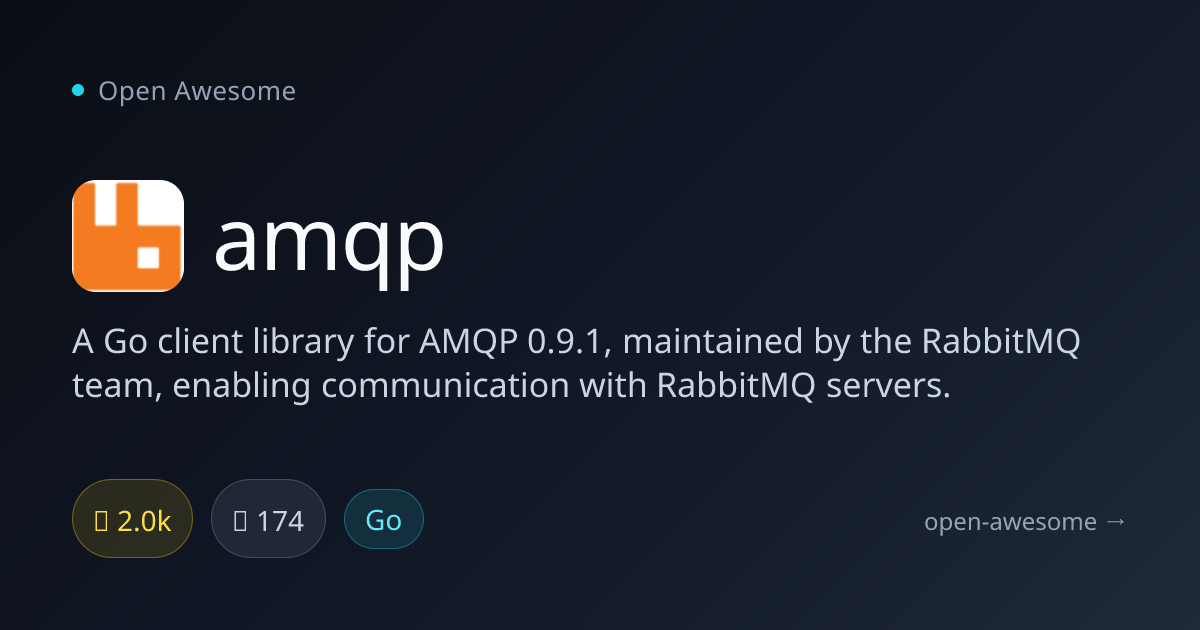 amqp — Go Client for RabbitMQ | Open Awesome