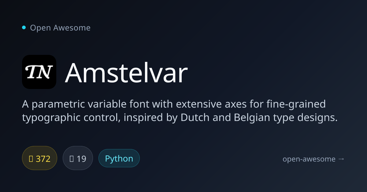 Amstelvar — Parametric Variable Font with Extensive Axes | Open Awesome