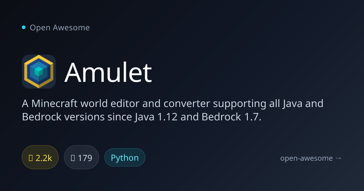 Amulet — Minecraft World Editor & Converter | Open Awesome