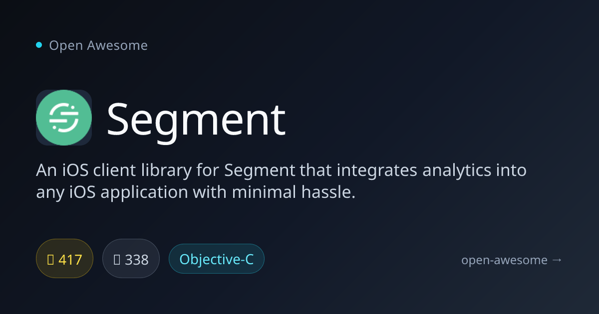 Segment — iOS Analytics Client Library | Open Awesome