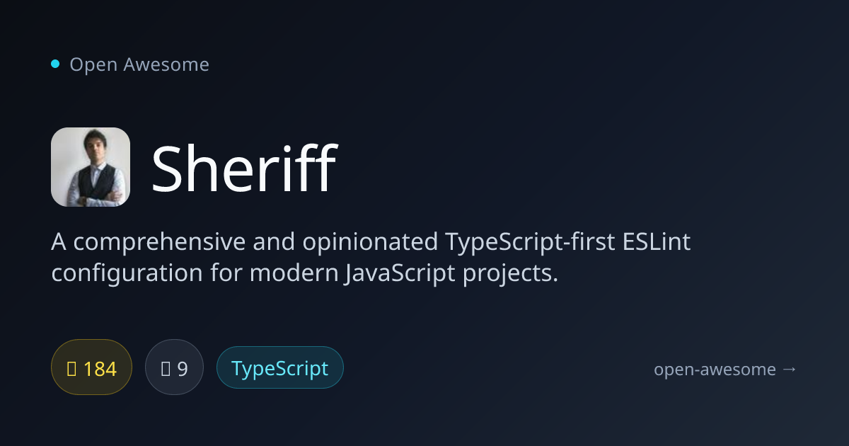 Sheriff — TypeScript-First ESLint Config | Open Awesome