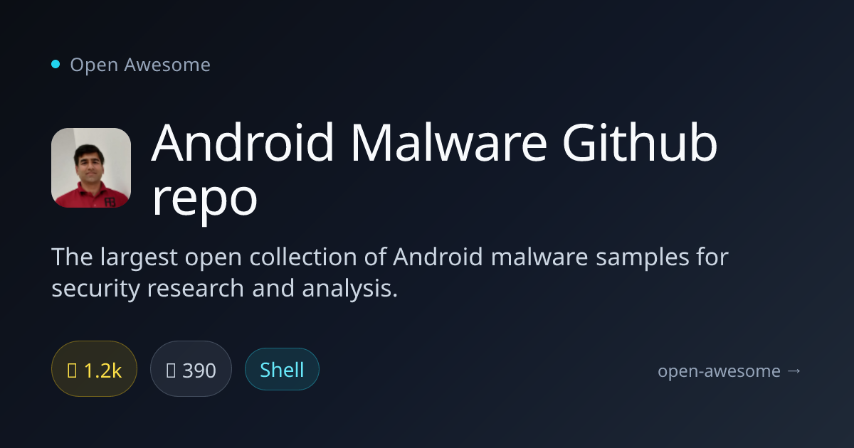 Android Malware Github repo — Android Malware Samples | Open Awesome