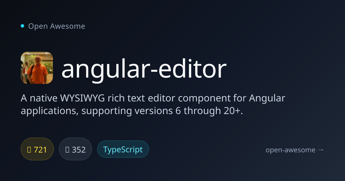 angular-editor — WYSIWYG Rich Text Editor for Angular | Open Awesome