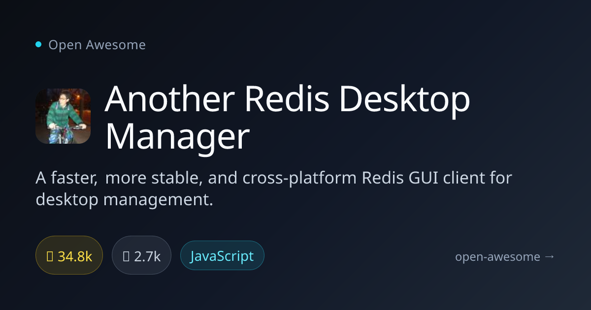 Another Redis Desktop Manager — Cross-Platform Redis GUI Client | Open ...