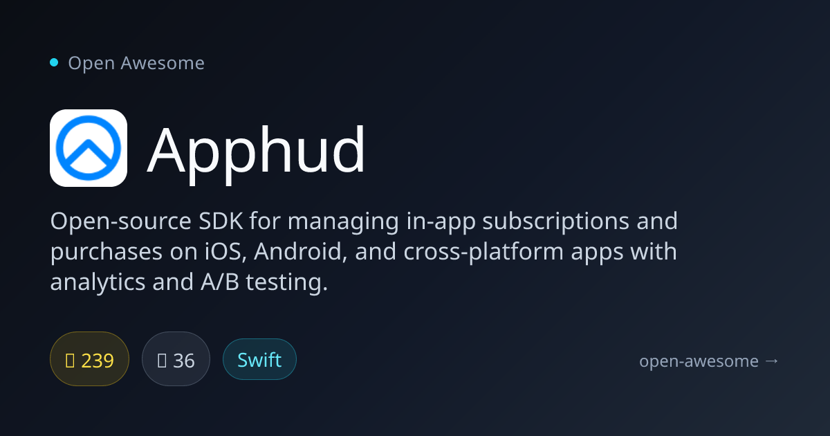 Apphud — Open-Source In-App Purchase SDK | Open Awesome