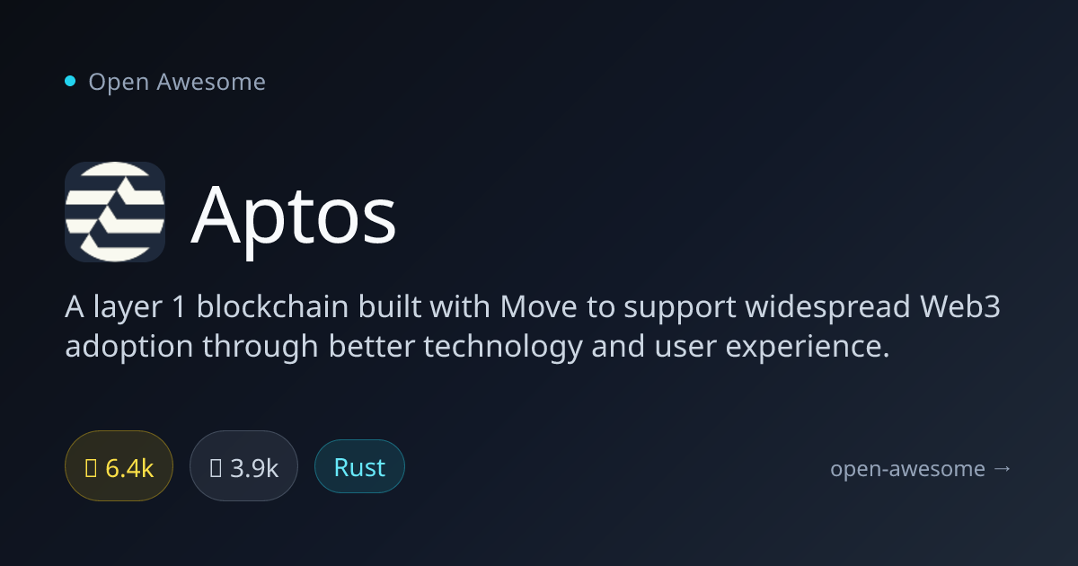 Aptos — Move-Based Layer 1 Blockchain | Open Awesome