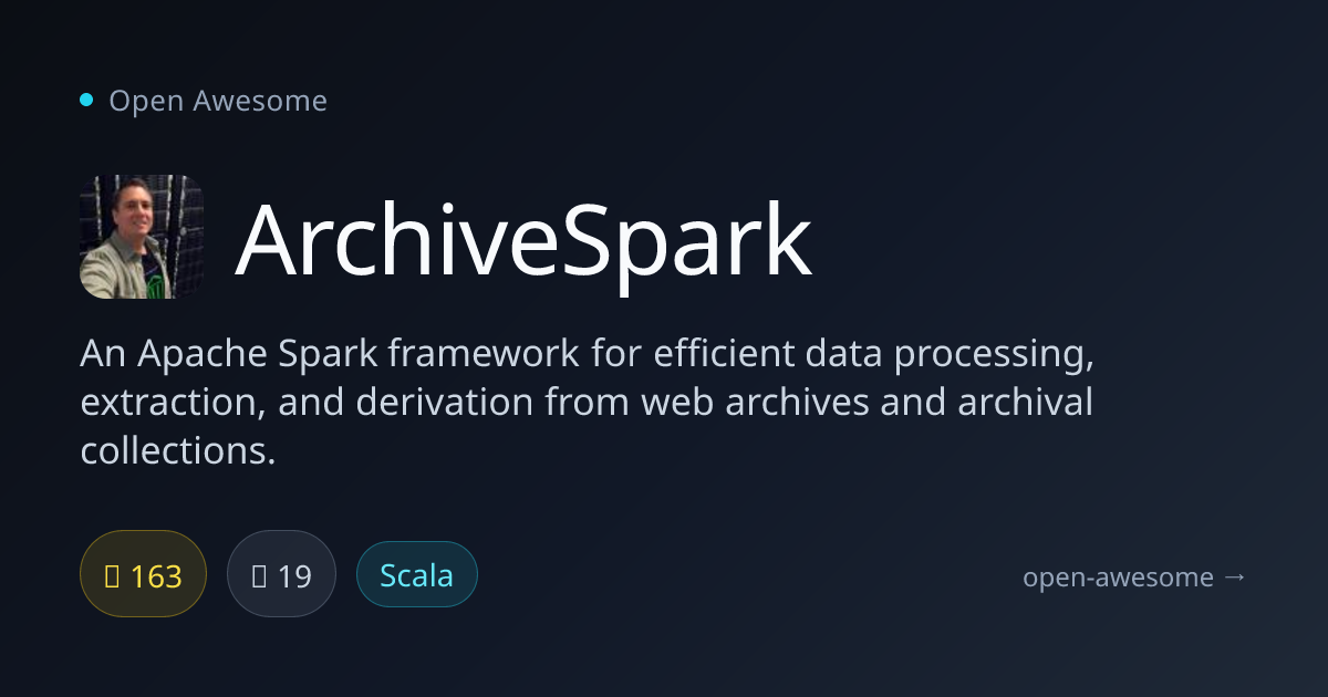 ArchiveSpark — Spark Framework for Web Archives | Open Awesome