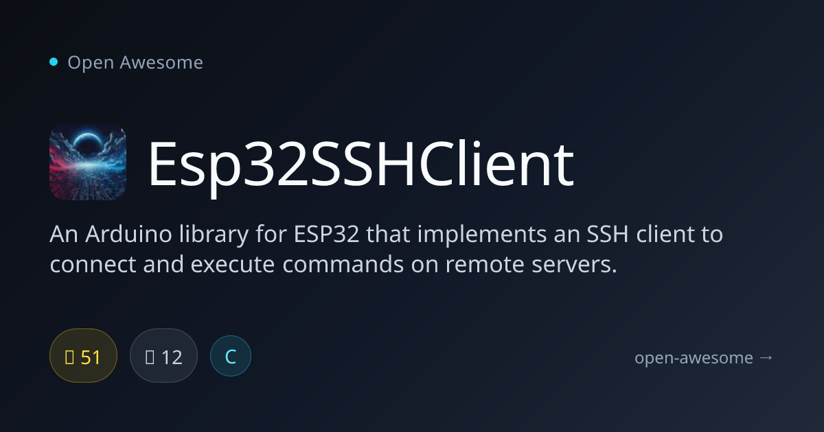 Esp32SSHClient — ESP32 Arduino SSH Client | Open Awesome