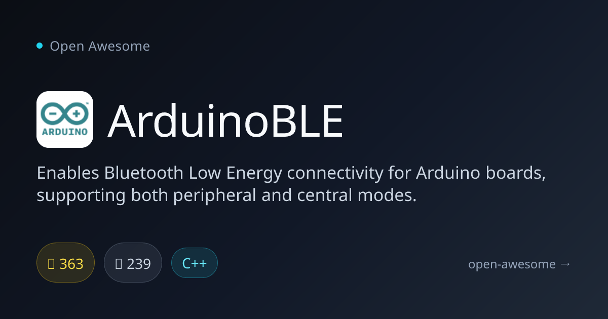 ArduinoBLE — Bluetooth Low Energy for Arduino | Open Awesome
