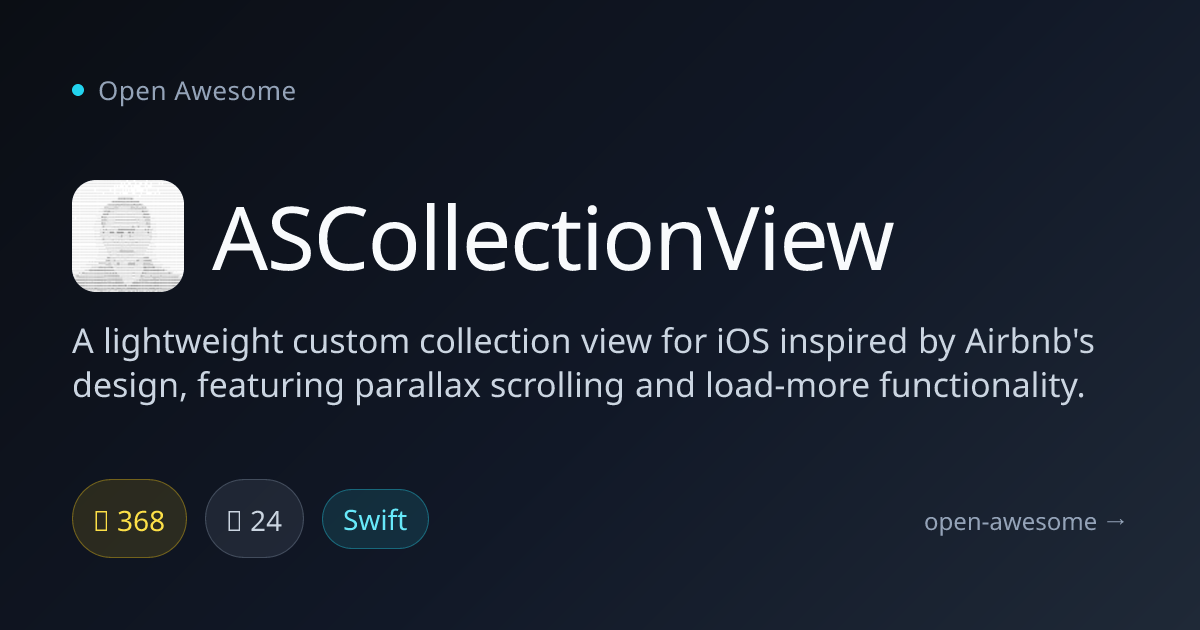 ASCollectionView — Lightweight iOS Collection View | Open Awesome