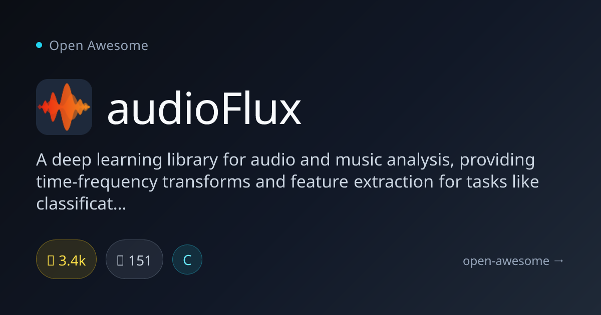 audioFlux — Deep Learning Audio Analysis Library | Open Awesome
