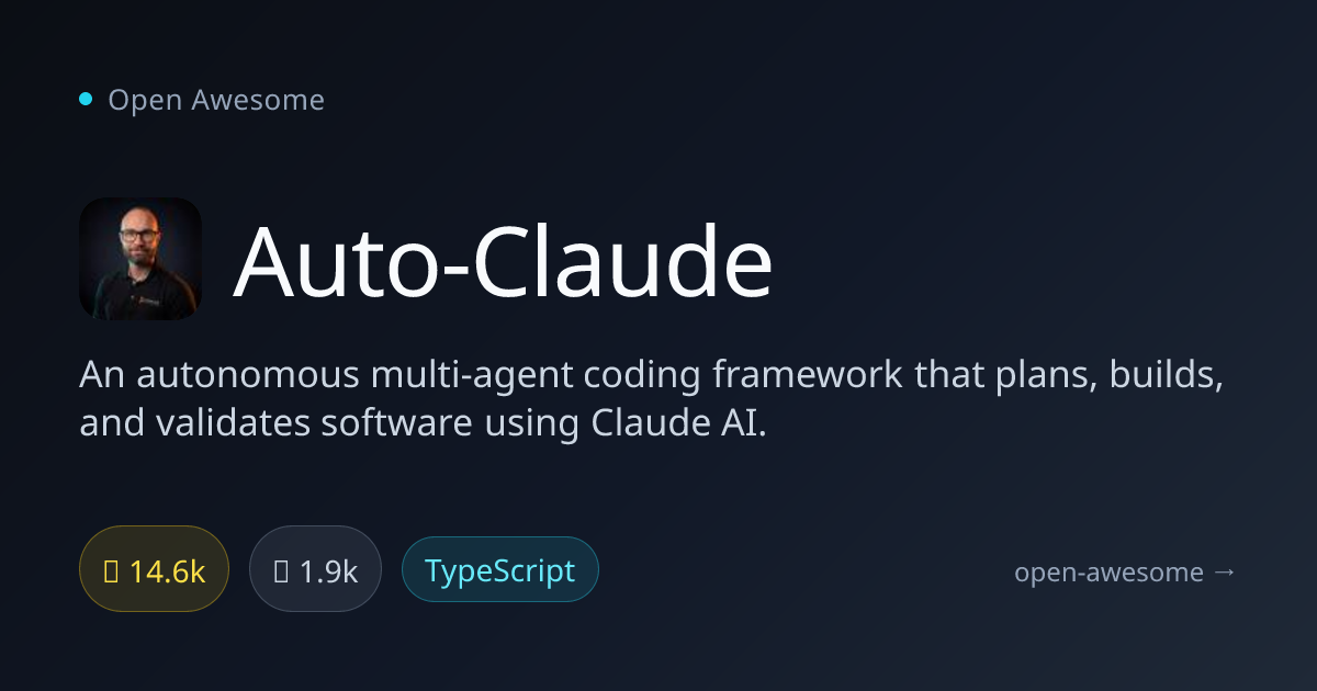 Auto-Claude — Autonomous Multi-Agent Coding Framework | Open Awesome