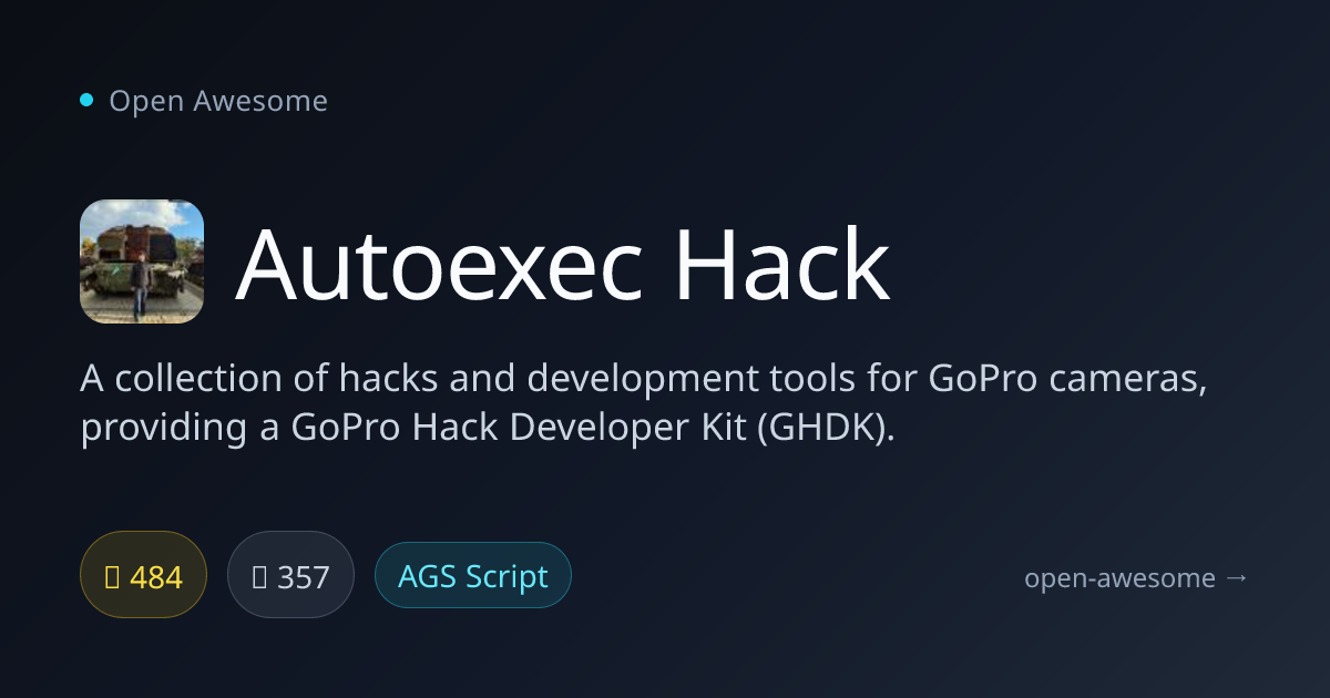 Autoexec Hack — GoPro Camera Development Toolkit | Open Awesome