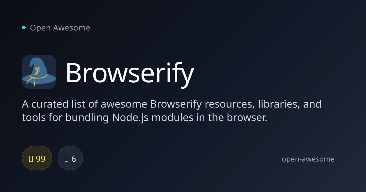 Browserify — Browserify Resources & Tools List | Open Awesome
