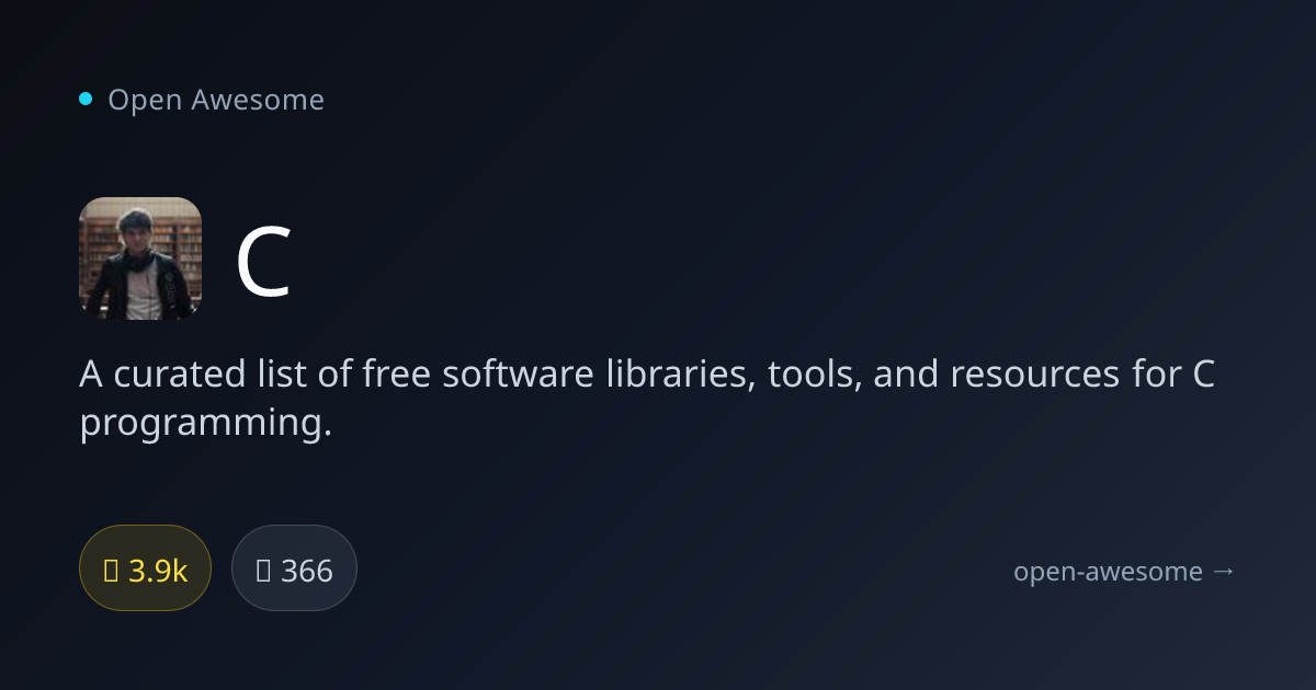 C — Curated C Programming Resources | Open Awesome