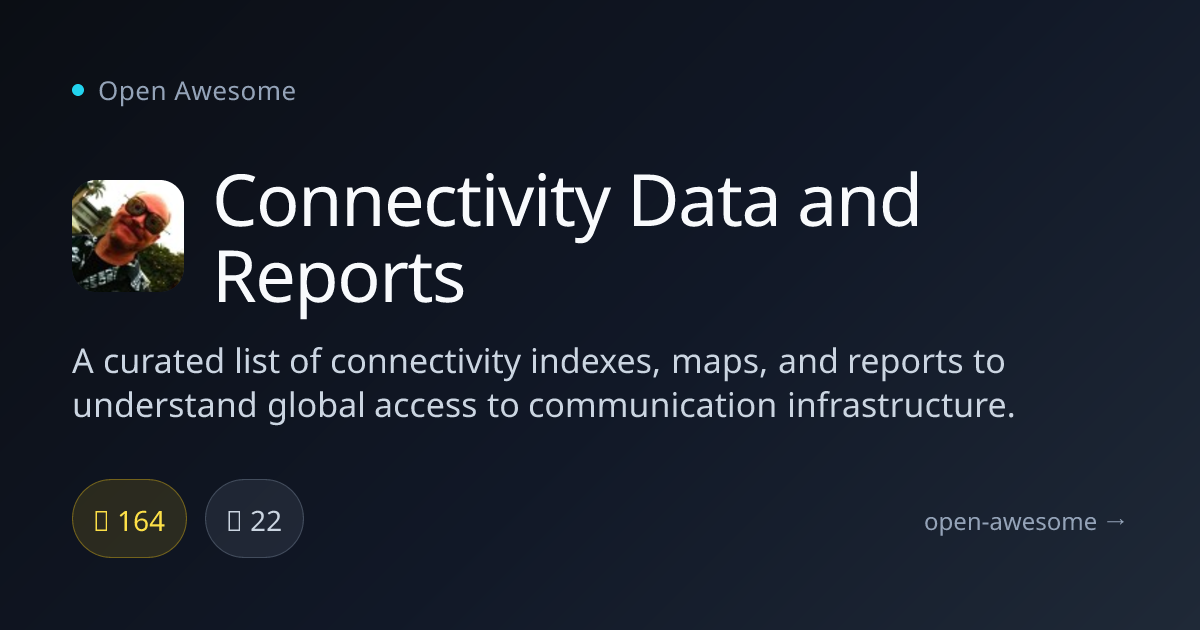 Connectivity Data and Reports — Global Communication Infrastructure ...