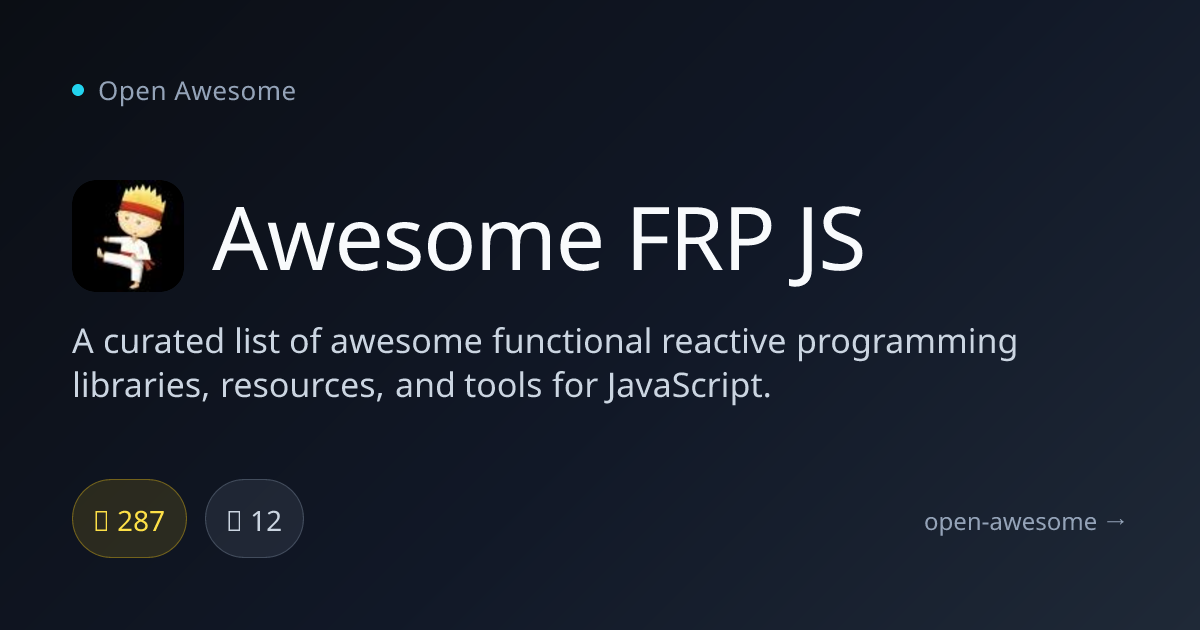 Awesome FRP JS — Functional Reactive Programming Resources | Open Awesome