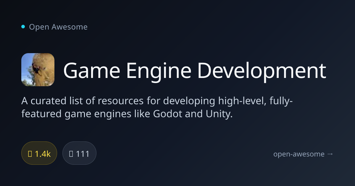 Game Engine Development — Game Engine Development Resources | Open Awesome