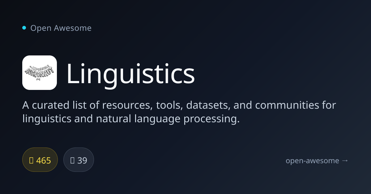Linguistics — NLP & Linguistics Resource List | Open Awesome