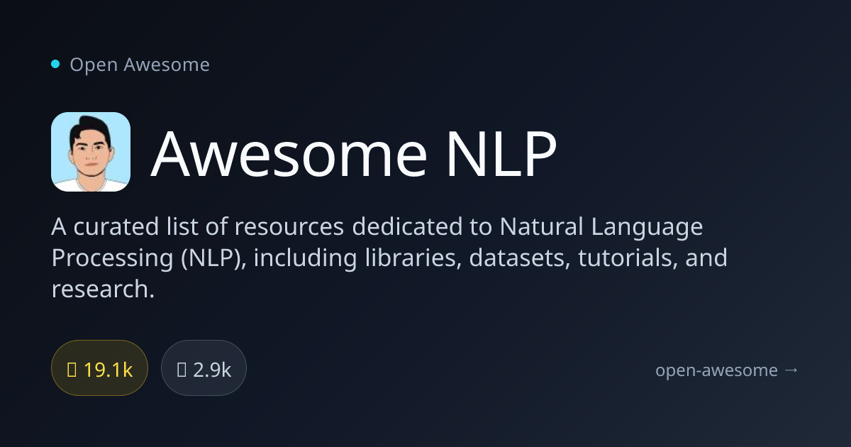 Awesome NLP — Natural Language Processing Resources | Open Awesome