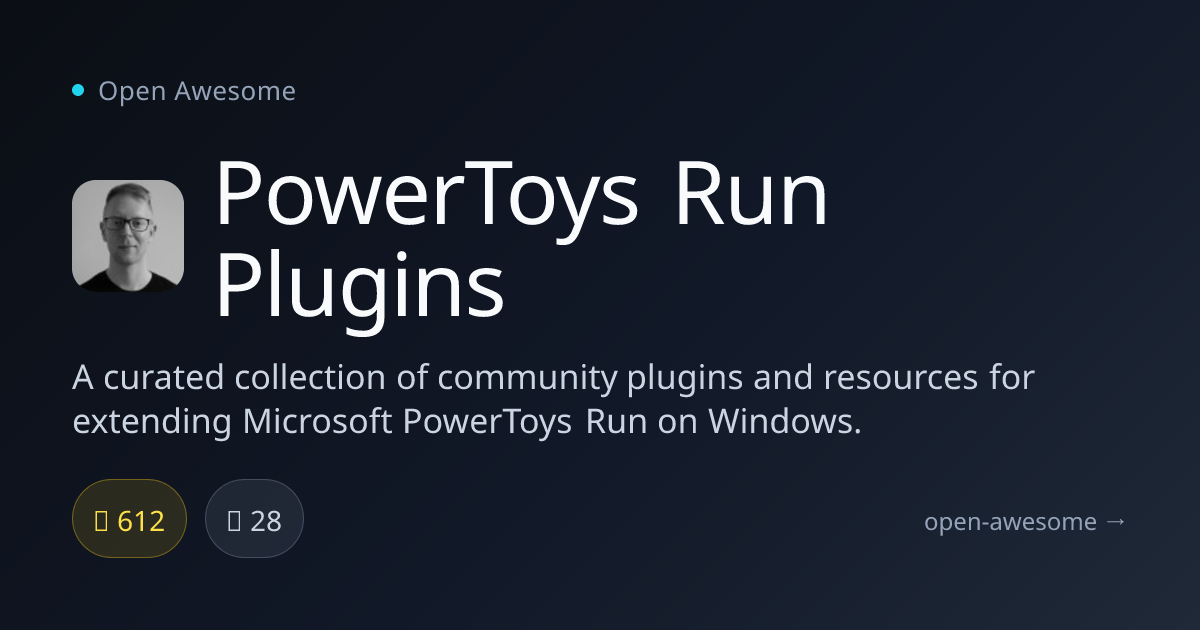 PowerToys Run Plugins — PowerToys Run Plugin Collection | Open Awesome