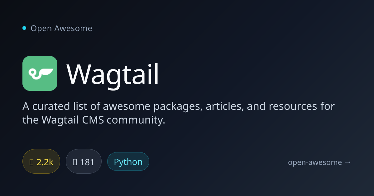 Wagtail — Awesome Wagtail CMS Resources | Open Awesome