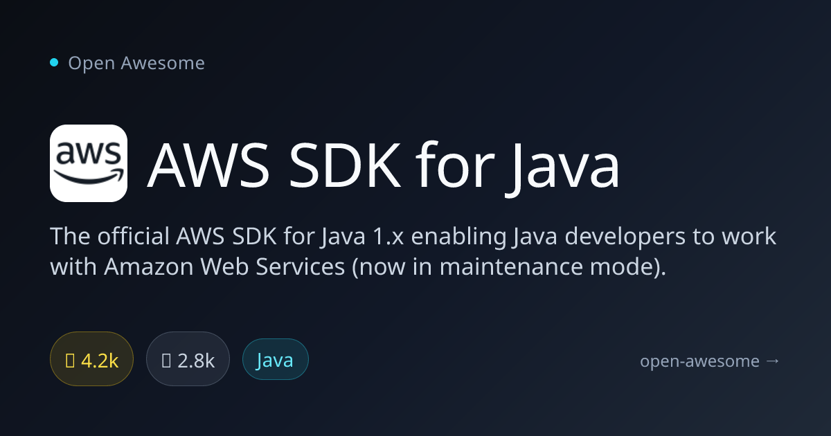 AWS SDK for Java — AWS SDK for Java 1.x | Open Awesome