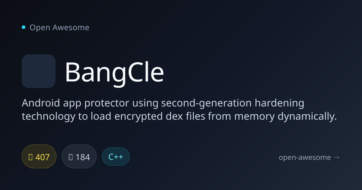 BangCle — Android App Dex Encryption Protector | Open Awesome