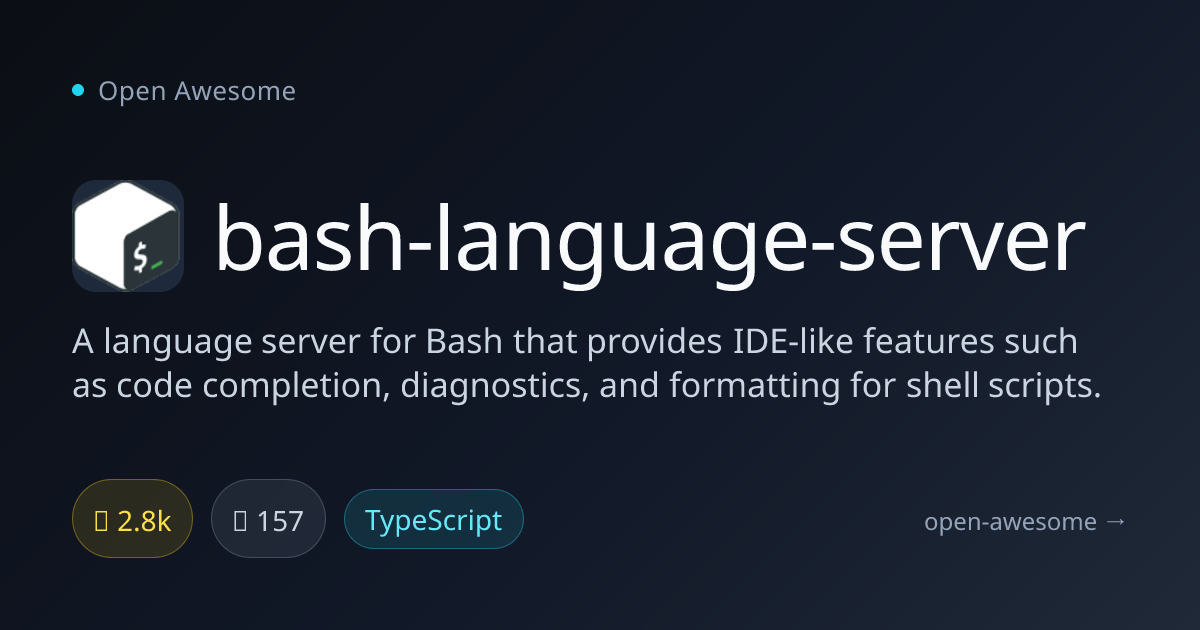 bash-language-server — Bash Language Server | Open Awesome