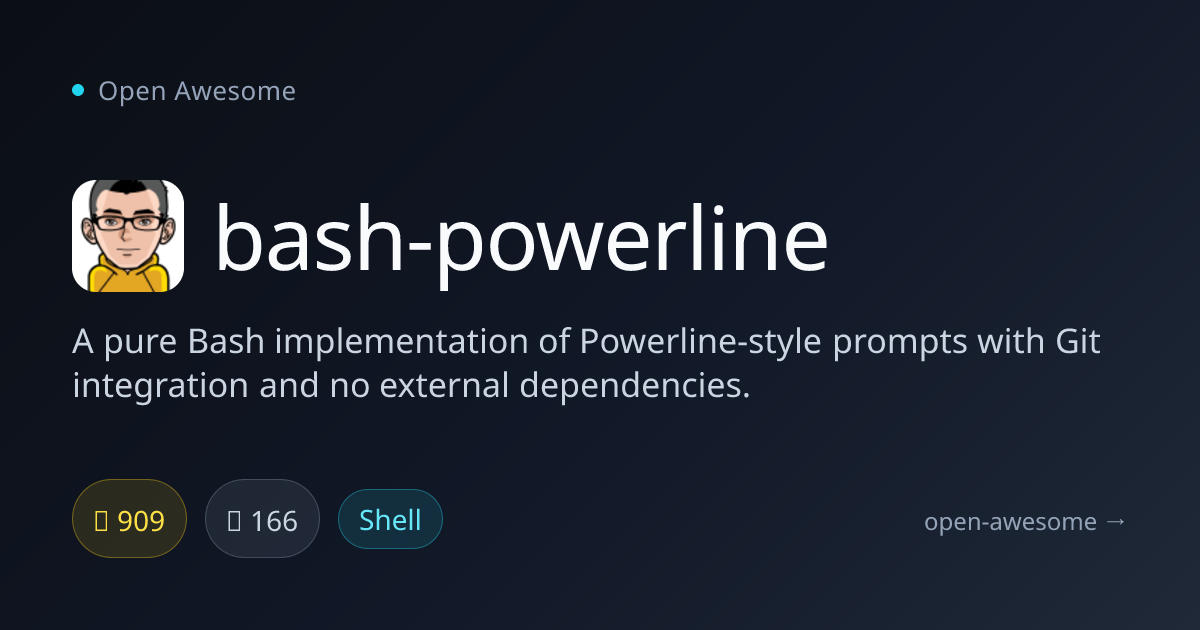 bash-powerline — Pure Bash Powerline Prompts | Open Awesome