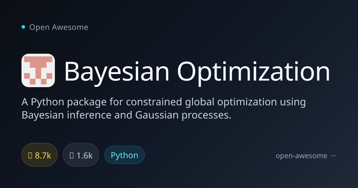 Bayesian Optimization — Python Global Optimization Package | Open Awesome