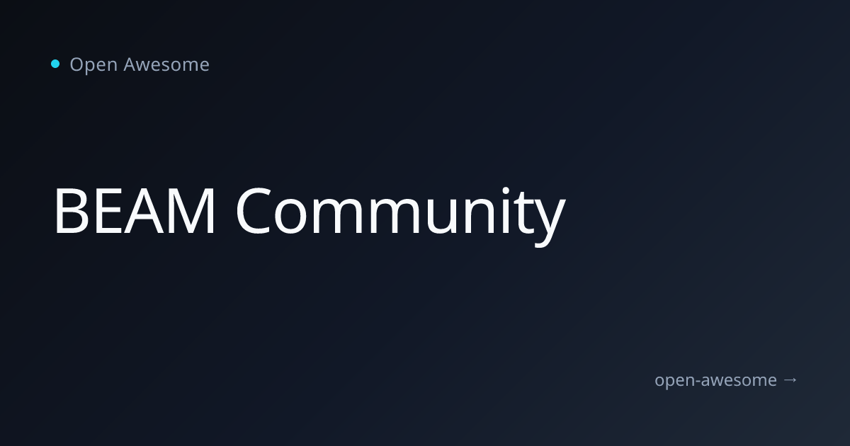 BEAM Community | Open Awesome