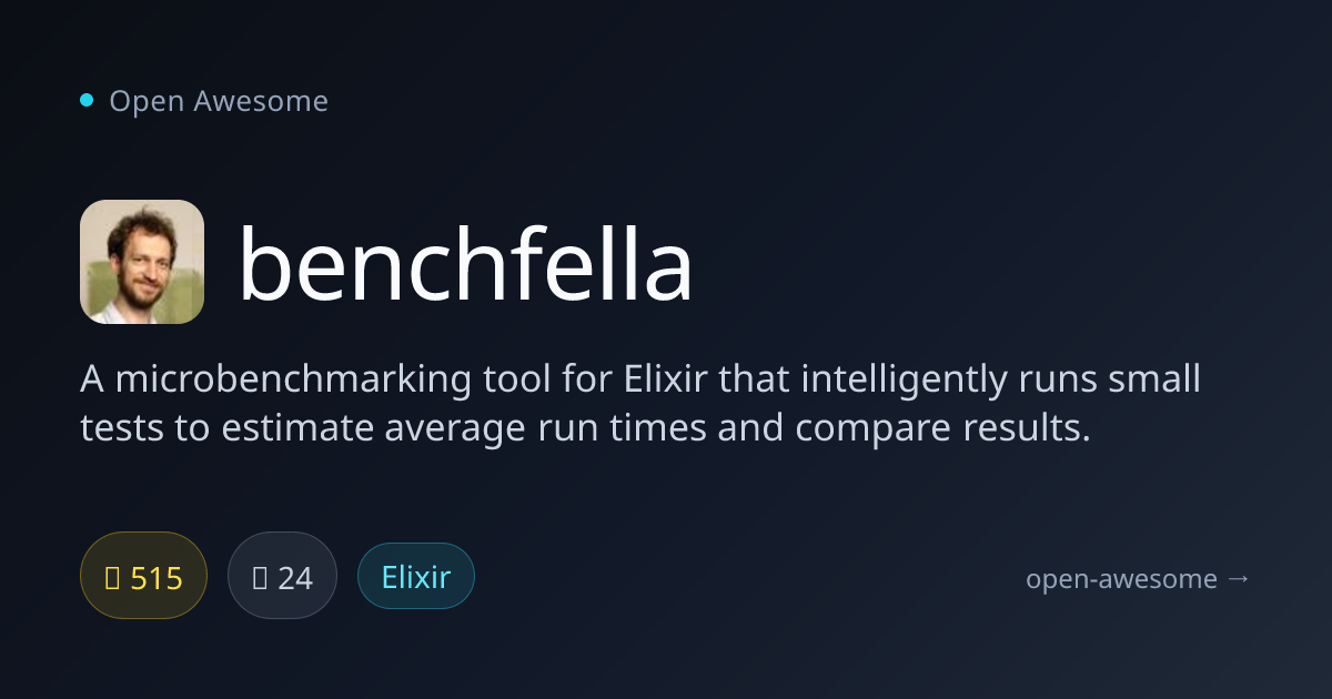 benchfella — Elixir Microbenchmarking Tool | Open Awesome
