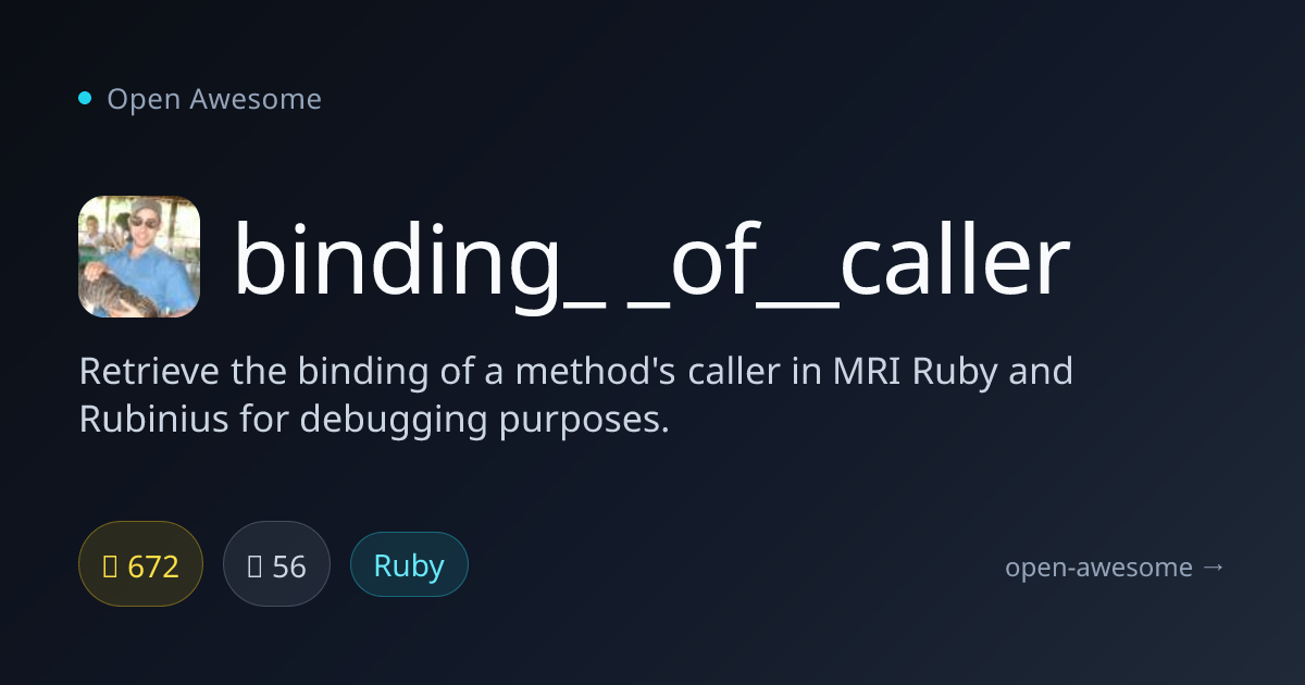 binding_ _of__caller — Ruby Method Caller Binding | Open Awesome