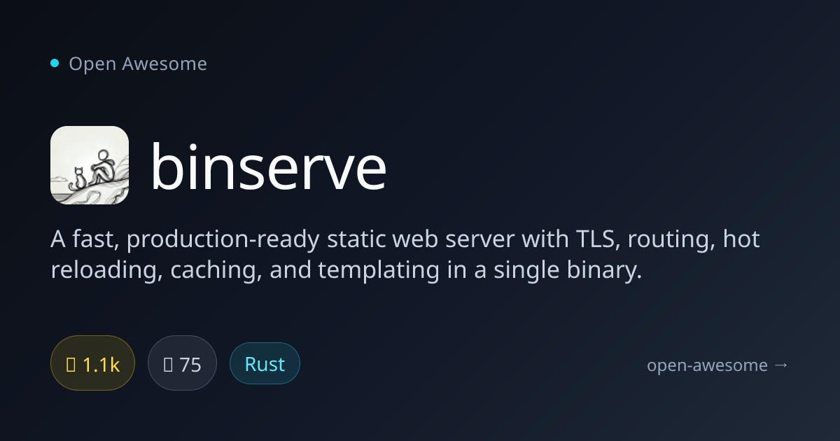 binserve — Fast Static Web Server | Open Awesome