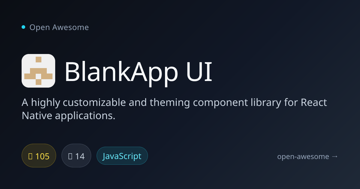 BlankApp UI — React Native Component Library | Open Awesome