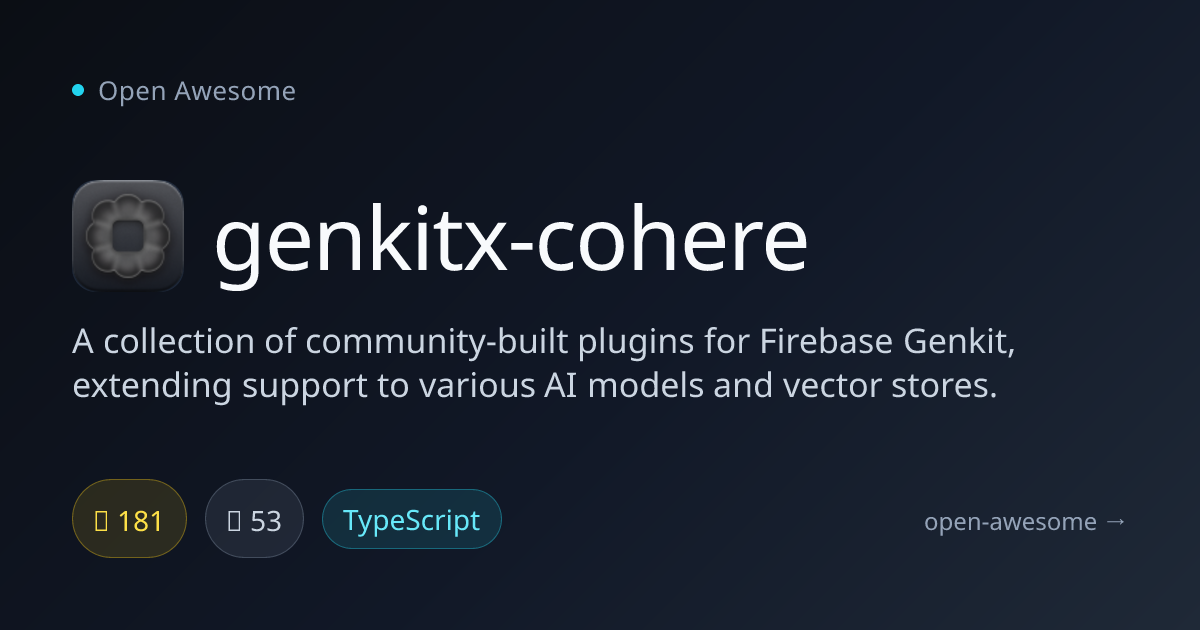 genkitx-cohere — Genkit Cohere AI Plugins | Open Awesome