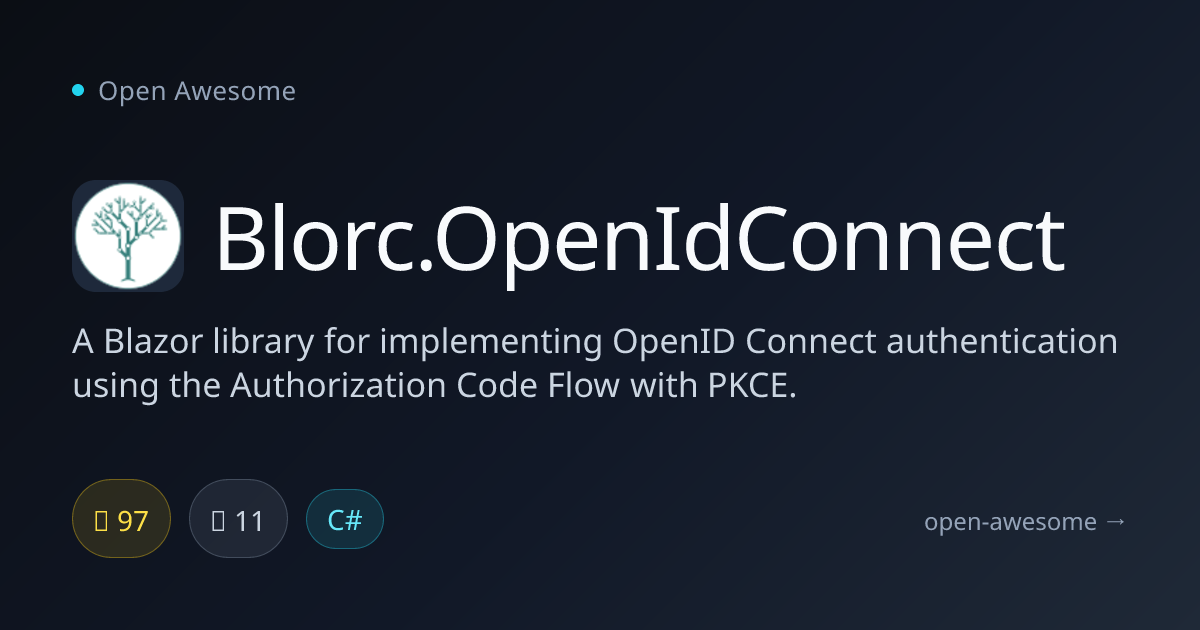 Blorc.OpenIdConnect — Blazor OpenID Connect Library | Open Awesome