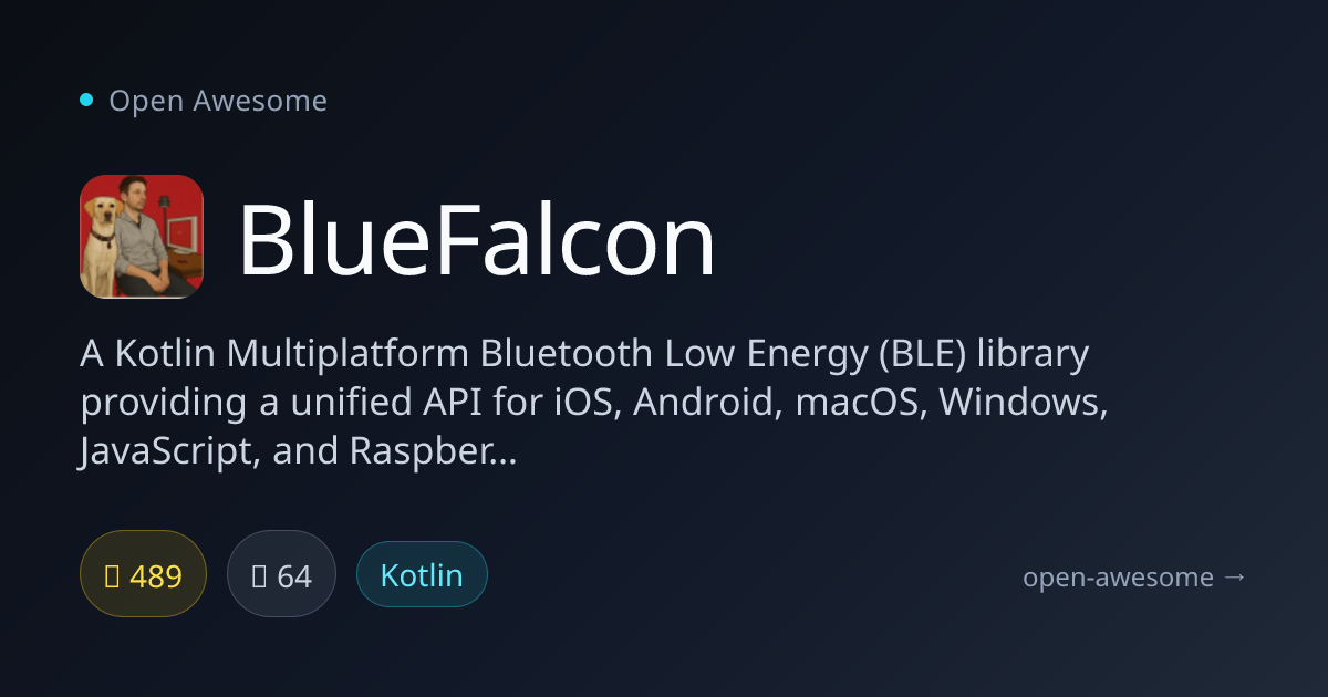 BlueFalcon — Kotlin Multiplatform BLE Library | Open Awesome