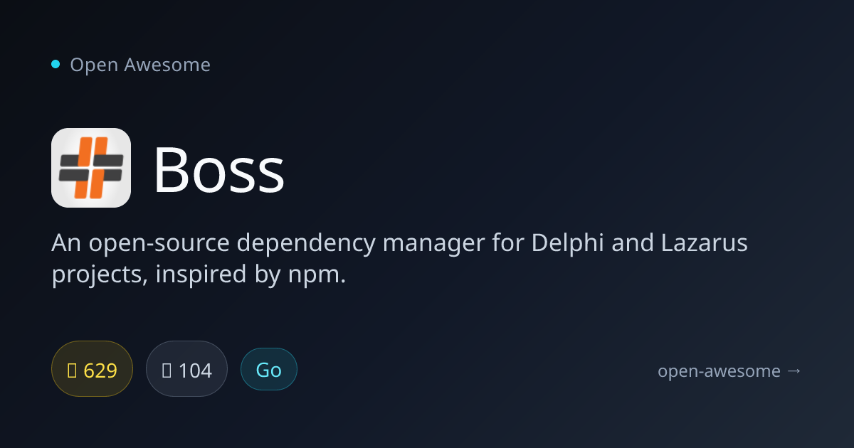 Boss — Dependency Manager for Delphi | Open Awesome