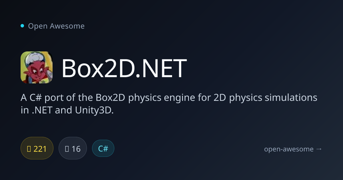Box2D.NET — C# Port of Box2D Physics Engine | Open Awesome