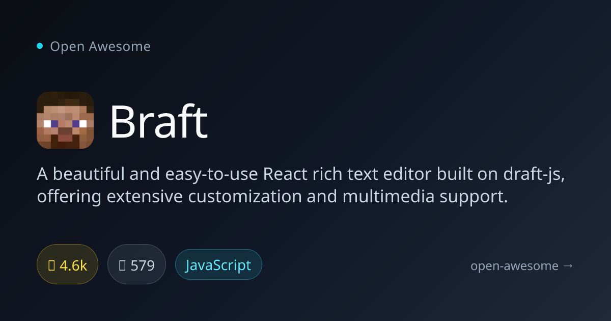 Braft — React Rich Text Editor | Open Awesome