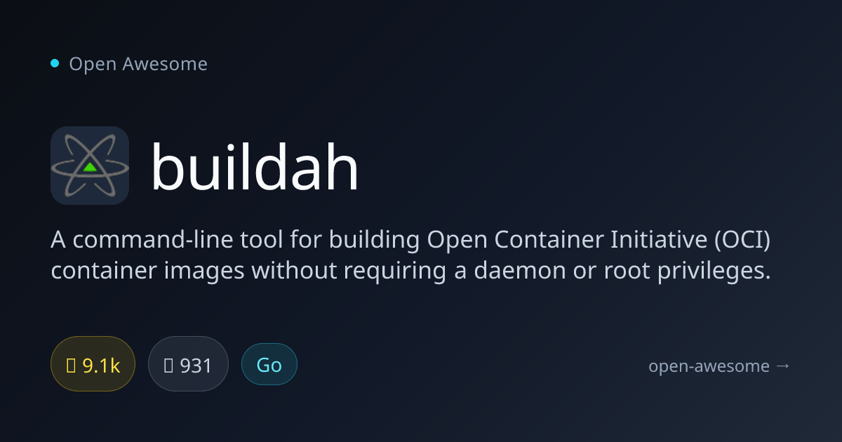 buildah — Daemonless OCI Container Builder | Open Awesome