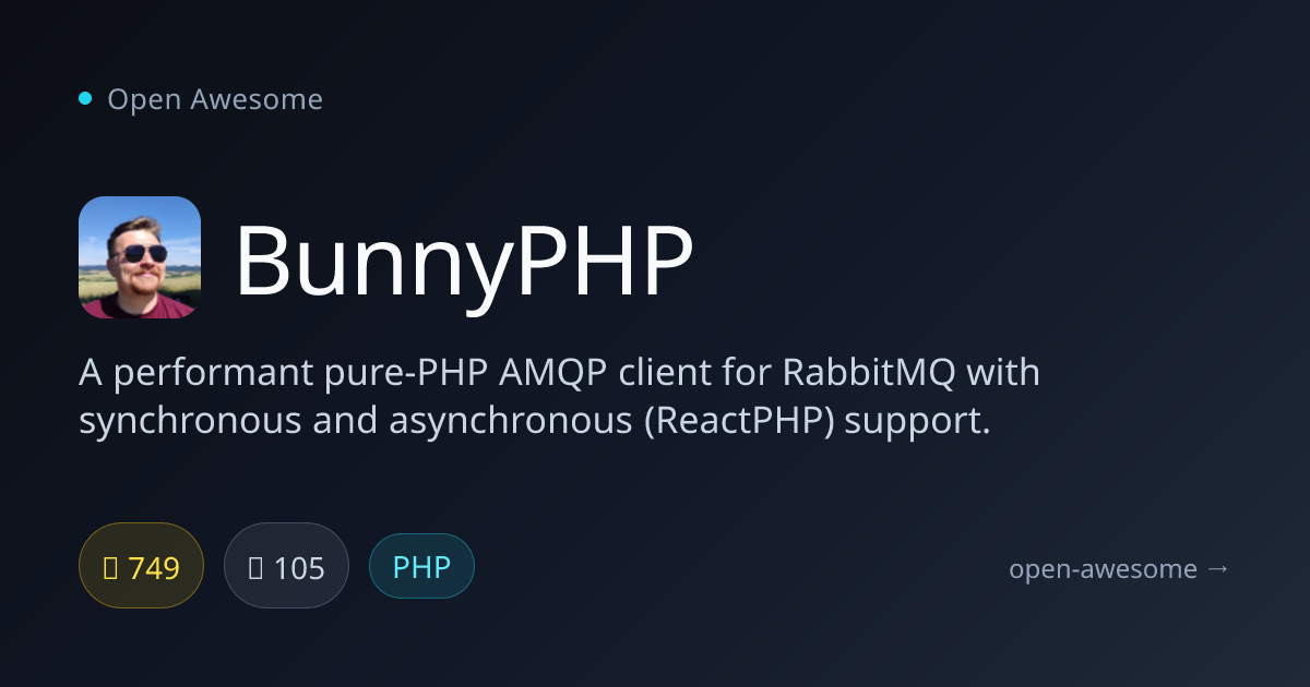 BunnyPHP — PHP AMQP Client for RabbitMQ | Open Awesome